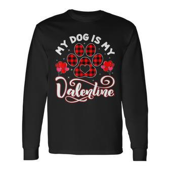Dog Lover My Dog Is My Valentine Cute Paw Print Red Plaid Long Sleeve T-Shirt - Seseable