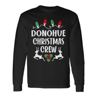 Donohue Name Christmas Crew Donohue Long Sleeve T-Shirt - Seseable