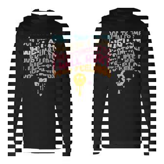 Dont Talk To Me When Im Overstimulated Long Sleeve T-Shirt | Mazezy