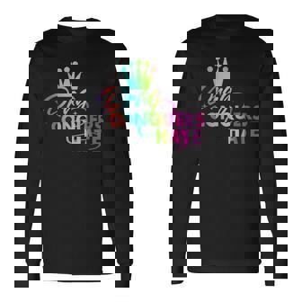 Drag Conquers Hate Apparel Long Sleeve T-Shirt | Mazezy