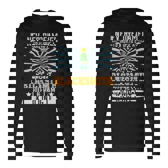 I Never Dreamed Super Sexy Blacksmith Smithing Dad V10 Long Sleeve T-Shirt - Thegiftio UK