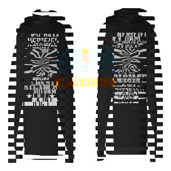 I Never Dreamed Super Sexy Blacksmith Smithing Dad V7 Long Sleeve T-Shirt - Thegiftio UK