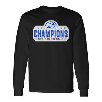 Duke 2023 Acc Men’S Basketball Champions Long Sleeve T-Shirt T-Shirt | Mazezy