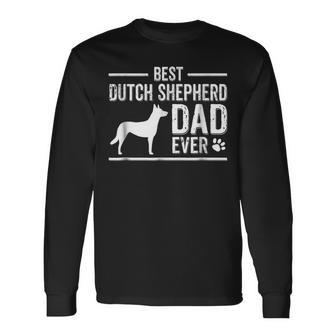 Dutch Shepherd Dad Best Dog Owner Ever Long Sleeve T-Shirt T-Shirt | Mazezy