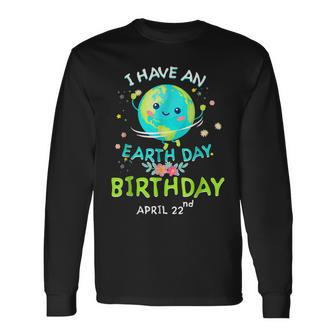 Earth Day April 22Nd Green Birthday Long Sleeve T-Shirt T-Shirt | Mazezy