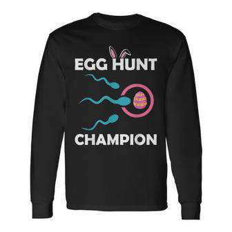 Egg Hunt Champion Dad Easter Pregnancy Announcement Long Sleeve T-Shirt T-Shirt | Mazezy