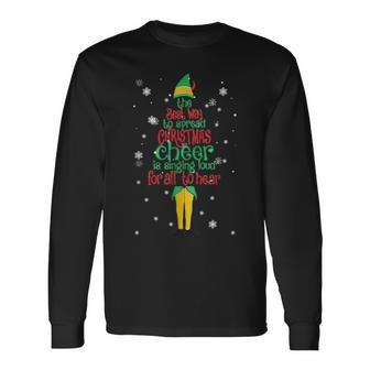 Elf Christmas Gifts The Best Way To Spread Christmas Cheer Men Women Long Sleeve T-shirt Graphic Print Unisex - Seseable