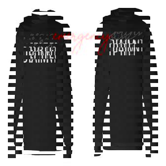 Emergency Department Emergency Room Healthcare Nursing Long Sleeve T-Shirt T-Shirt | Mazezy