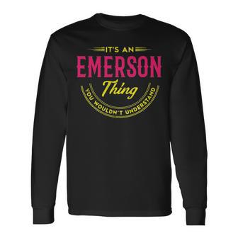 Emerson Shirt Personalized Name With Name Emerson Long Sleeve T-Shirt - Seseable