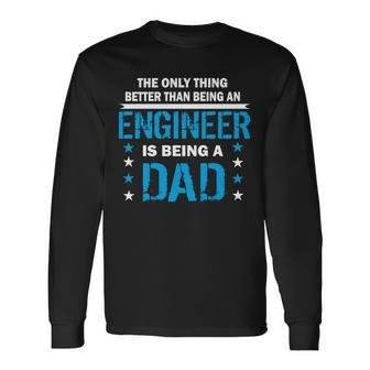 Engineer Dad V4 Long Sleeve T-Shirt - Monsterry CA