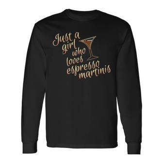 Espresso Martini Gift For Women Who Drink Coffee And Vodka Men Women Long Sleeve T-shirt Graphic Print Unisex - Seseable