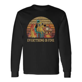Everything Is Fine Dog Drinking Coffee Burning Meme Men Women Long Sleeve T-Shirt T-shirt Graphic Print - Thegiftio UK