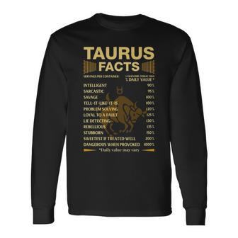 Facts Zodiac Sign Astrology Birthday Taurus Long Sleeve T-Shirt T-Shirt | Mazezy