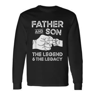 Father And Son The Legend And The Legacy Fist Bump Matching Long Sleeve T-Shirt - Monsterry CA