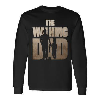 Father Son S The Walking Dad Fathers Day Long Sleeve T-Shirt - Seseable