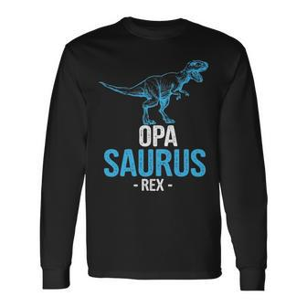 Fathers Day For Grandpa Opa Saurus Rex V2 Long Sleeve T-Shirt - Seseable