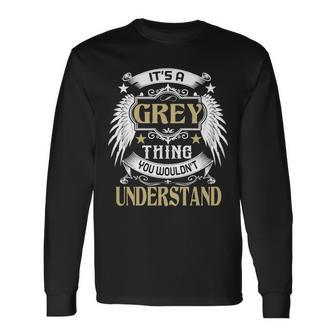 First Last Name Its Grey Thing Long Sleeve T-Shirt - Seseable