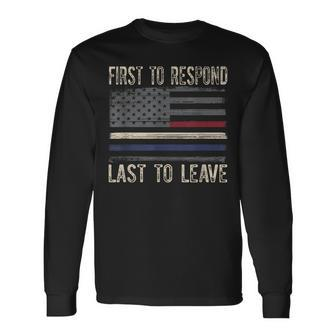 First Responders -Police Military Firefighter Emt & Ems Long Sleeve T-Shirt - Seseable