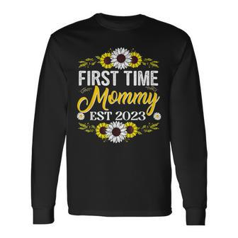 First Time Mommy Est 2023 Mom Pregnancy Announcement Long Sleeve T-Shirt - Seseable