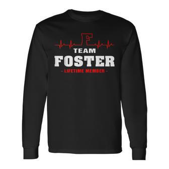 Foster Surname Last Name Family Team Foster Lifetime Member Men Women Long Sleeve T-shirt Graphic Print Unisex - Seseable