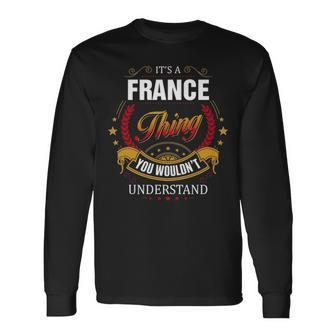 France Crest France France Clothing France France For The France Long Sleeve T-Shirt - Seseable