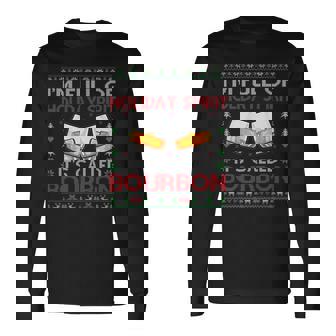 Im Full Of Holiday Spirit Bourbon Ugly Christmas Sweater Men Women Long Sleeve T-Shirt T-shirt Graphic Print - Thegiftio