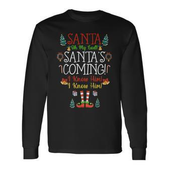 Funny Santa My God Santa’S Coming Christmas Movie Quote Men Women Long Sleeve T-shirt Graphic Print Unisex - Seseable