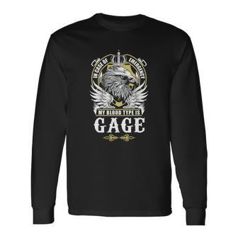Gage Name In Case Of Emergency My Blood Long Sleeve T-Shirt - Seseable