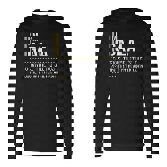 Gala Name Im Gala Im Never Wrong Long Sleeve T-Shirt - Seseable