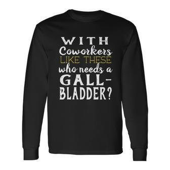 Gallbladder Removed Operation T-Shirt Coworkers Men Women Long Sleeve T-Shirt T-shirt Graphic Print - Thegiftio UK