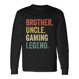 Gamer Brother Uncle Gaming Legend Vintage Video Game Tshirt Long Sleeve T-Shirt - Monsterry DE