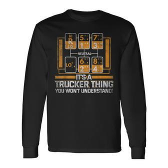 Gear Shift Truck Driver Trucker Long Sleeve T-Shirt - Seseable