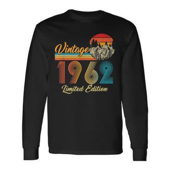 Geschenke Zum 60 Geburtstag Vintage 1962 Limitierte Auflage Langarmshirts - Seseable