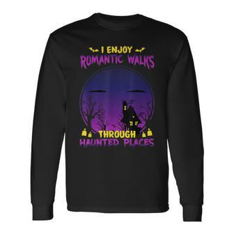 Ghost Hunting Romantic Walk Paranormal Halloween Long Sleeve T-Shirt T-Shirt | Mazezy