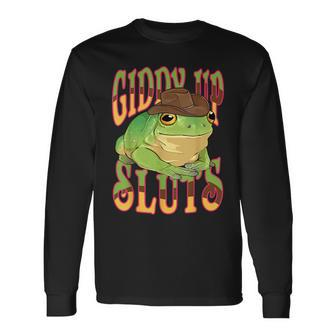 Giddy Up Sluts Western Ranch Cowgirl Rodeo Frog Long Sleeve T-Shirt T-Shirt | Mazezy