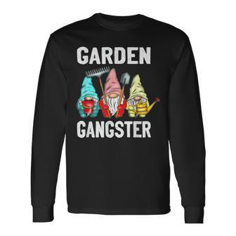 Gnome Lover Garden Gangster Gnomes Gardener Long Sleeve T-Shirt T-Shirt | Mazezy