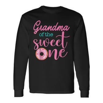 Grandma Of Sweet One 1St First Birthday Long Sleeve T-Shirt T-Shirt | Mazezy CA