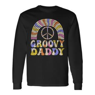 Groovy Daddy 70S Aesthetic Nostalgia 1970S Retro Hippie Dad Long Sleeve T-Shirt - Seseable