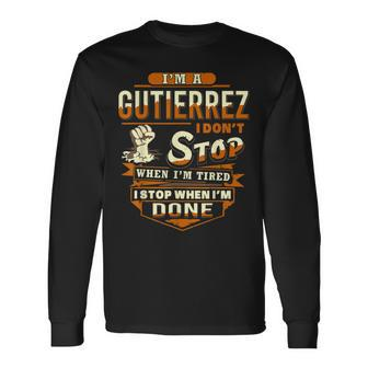 I Am A Gutierrez Gutierrez Name Long Sleeve T-Shirt T-Shirt | Mazezy