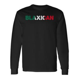 Half Black Half Mexican American Blaxican Long Sleeve T-Shirt - Seseable