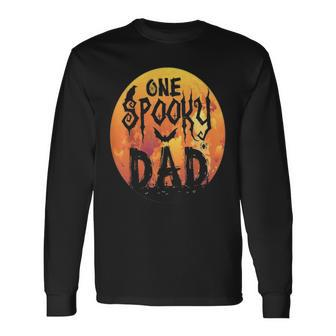 Halloween Single Dad S One Spooky Dad Scary Horror Night Long Sleeve T-Shirt T-Shirt | Mazezy