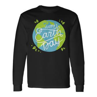 Happy Earth Day Cute Earth Day 2023 Planet Environmental Long Sleeve T-Shirt T-Shirt | Mazezy