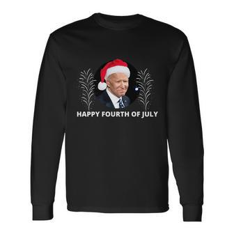 Happy Fourth Of July Biden Christmas Long Sleeve T-Shirt - Monsterry
