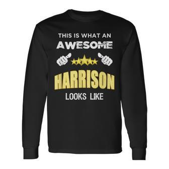 Harrison Awesome Last Name Names Long Sleeve T-Shirt | Seseable UK