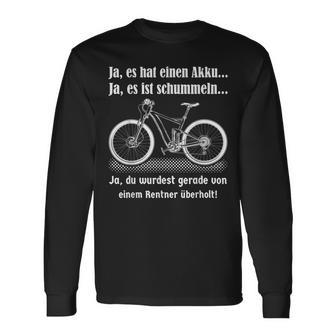 Herren E-Bike Rentner Fahrrad Ebike Elektrofahrrad Spruch Langarmshirts - Seseable
