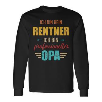 Herren Kein Rentner Bin Professioneller Opa Langarmshirts - Seseable