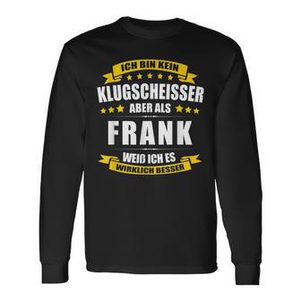 Herren Name Frank Vorname Namensgeschenke Namenstag Langarmshirts - Seseable