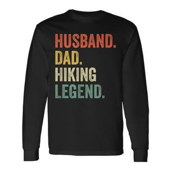 Hiker Husband Dad Hiking Legend Vintage Outdoor Long Sleeve T-Shirt - Seseable