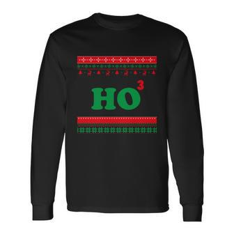 Ho Ho Ho Maths Chistmas Ugly Christmas Sweater Long Sleeve T-Shirt - Monsterry AU