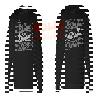 Holly Xmas Jolly Nurse Christmas For V3 Long Sleeve T-Shirt - Thegiftio